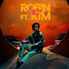 Robin, Kim: Lentement (feat. Kim) (Acoustique)