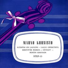 Mauno Kuusisto: Elämäni on lauluni (1960 versio)