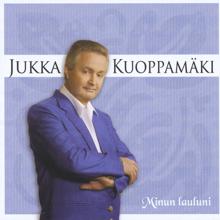 Jukka Kuoppamäki: Ei kauniinpaa