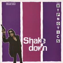 Thee Hypnotics: Shakedown (Edit)