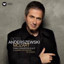 Piotr Anderszewski: Mozart: Piano Concerto No. 25 in C Major, K. 503: I. Allegro maestoso