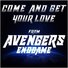 Various Artists: Come and Get Your Love (From "Avengers Endgame")