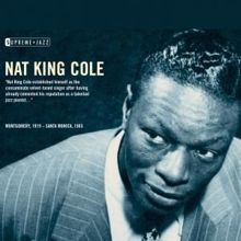 Nat King Cole: Almost Like Being in Love
