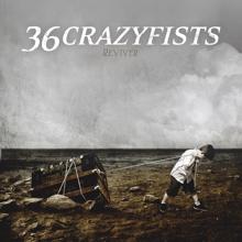 36 Crazyfists: Reviver