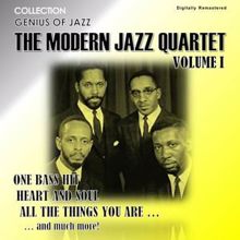 The Modern Jazz Quartet: Genius of Jazz - The Modern Jazz Quartet, Vol. 1 (Digitally Remastered)