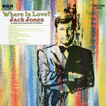 Jack Jones: Where Is Love?