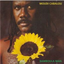 Moudi Cabalou: Bamboula Man