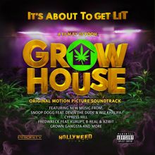 Various Artists: Grow House (Original Motion Picture Soundtrack)