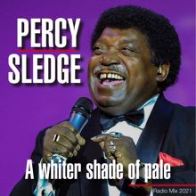 Percy Sledge: A Whiter Shade of Pale (Radio Instrumental Mix 2021)