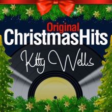 Kitty Wells: Original Christmas Hits