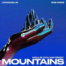 Jonas Blue: Mountains (Mollie Collins Remix) (MountainsMollie Collins Remix)