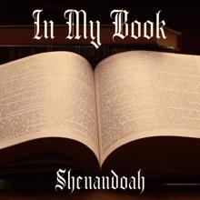 Shenandoah: In My Book