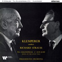 Otto Klemperer: Strauss: Till Eulenspiegel's Merry Pranks, Don Juan & Dance of the Seven Veils