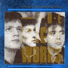 The Icicle Works: If You Want to Defeat Your Enemy Sing His Song (Expanded Edition)