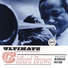 Clifford Brown: Ultimate Clifford Brown