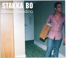 Stakka Bo: Great Blondino (Alien Abduction Mix)