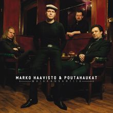 Marko Haavisto & Poutahaukat: Majakanvartija