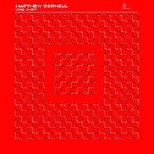 Matthew Cornell: Grid Shift