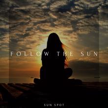 Sun Spot: Follow the Sun (Original Mix)