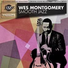 Wes Montgomery: Smooth Jazz