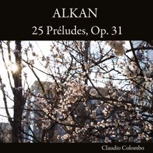 Claudio Colombo: Alkan: 25 Préludes, Op. 31