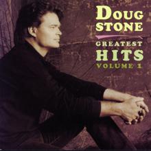Doug Stone: I Thought It Was You (Album Version)