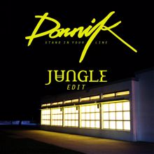 Dornik: Stand In Your Line (Jungle’s Edit)