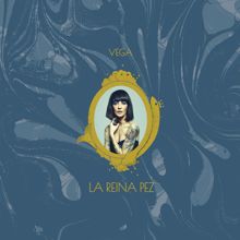 Vega: La Reina Pez