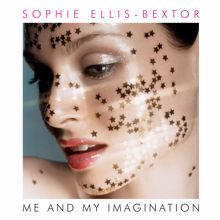 Sophie Ellis-Bextor: Me And My Imagination (StoneBridge Radio Mix) (Me And My Imagination)