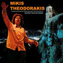 Mikis Theodorakis: 12 of His Best Popular Songs(Instrumental)