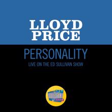 Lloyd Price: Personality (Live On The Ed Sullivan Show, June 28, 1959) (PersonalityLive On The Ed Sullivan Show, June 28, 1959)