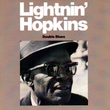 Lightnin' Hopkins: I'm Taking A Devil Of A Chance