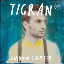Tigran Hamasyan: Shadow Theater