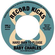 Baby Charles: Hard Man To Please