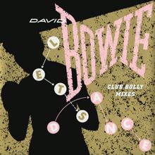 David Bowie: Let’s Dance (Club Bolly Mixes)