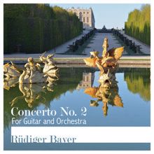 Rüdiger Bayer: Concerto No. 2 for Guitar and Orchestra