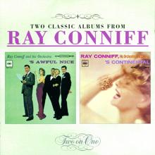 Ray Conniff: S'Awful Nice/S'Continental