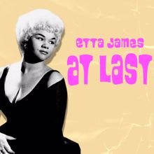 Etta James: Wouldn't It Make Any Difference to You