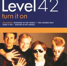 Level 42: Turn It On