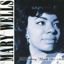 Mary Wells: I Don't Want To Take A Chance (Single Version / Mono) (I Don't Want To Take A Chance)
