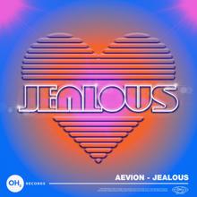Aevion: Jealous