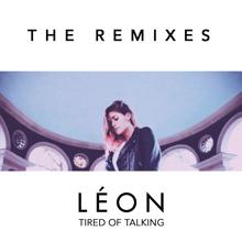 Leon: Tired of Talking (Filous Remix)