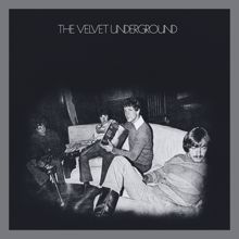 The Velvet Underground: The Velvet Underground (45th Anniversary / Deluxe Edition)