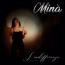 MinA: L'indifferenza