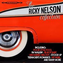 Ricky Nelson: The Ricky Nelson Collection