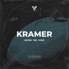 Kramer: Enter the Void