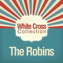 The Robins: Double Crossing Blues