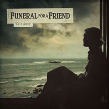 Funeral For A Friend: Walk Away (DMD - Album Version)