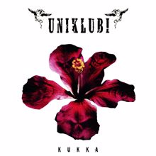 Uniklubi: Kukka (Single Edit)