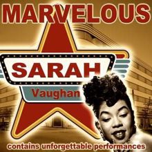 Sarah Vaughan: I Won't Say I Will